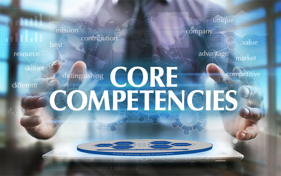 Core Competencies